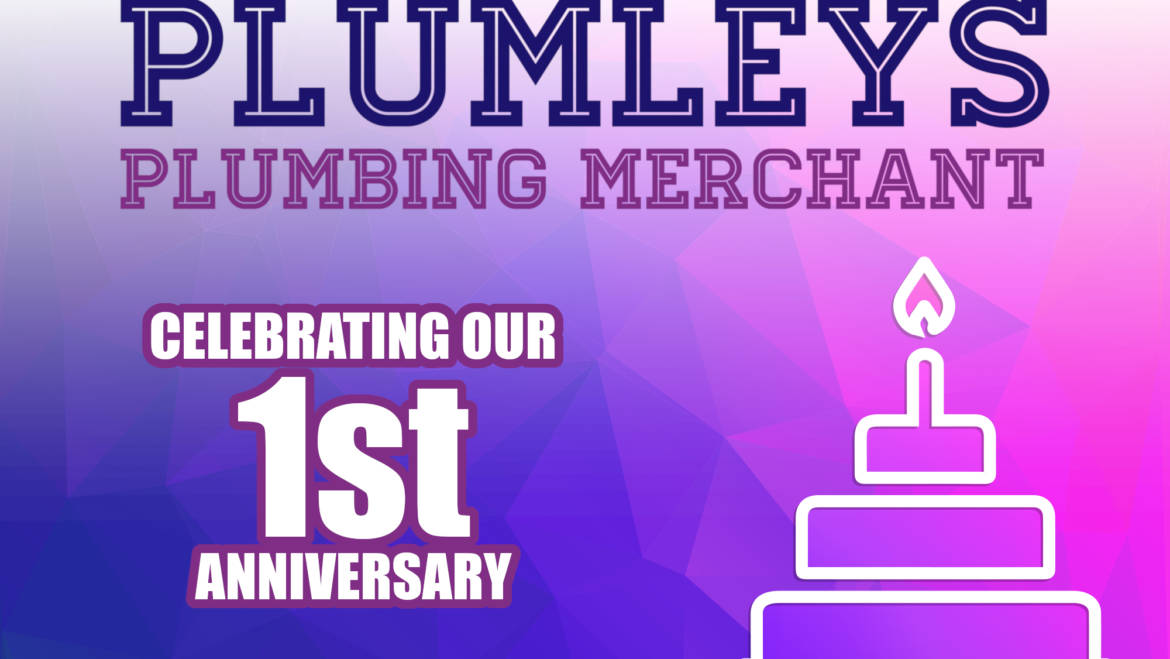 Plumleys Celebrates 1 year Anniversary!